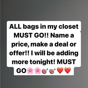 HANDBAGS, PURSES⚠️⚠️⚠️⚠️ CLOSET CLEAROUT♥️♥️🎯 ALL MUST GO, MAKE OFFERS !!